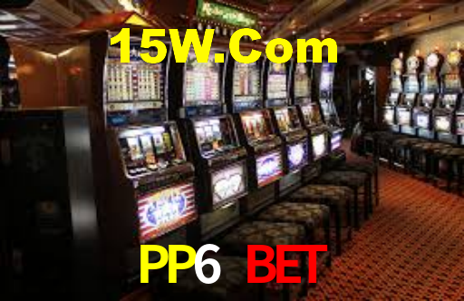 PP6 Bet
