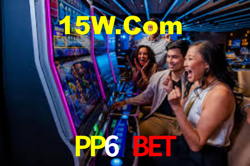PP6 Bet,PP6 Vip